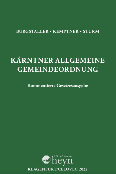 Schriftwerk von Burgstaller, Kemptner, Sturm zum Thema Kärntner Allgemeine Raumordnung als kommentierte Gesetzesausgabe